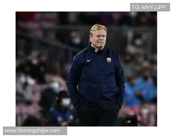 科曼执教生涯回顾与未来展望：从球员到教练的传奇旅程